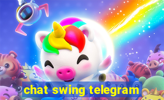 chat swing telegram